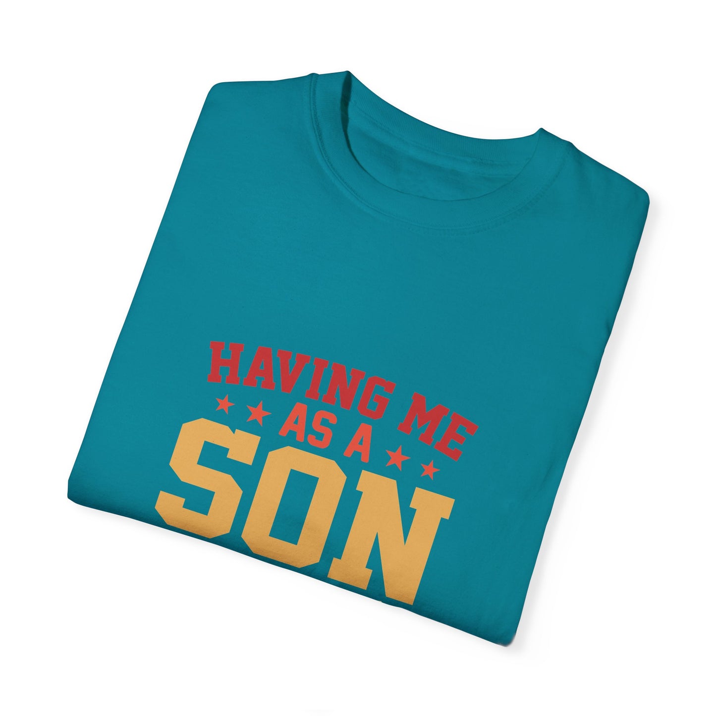 For Son | Unisex Garment-Dyed T-shirt